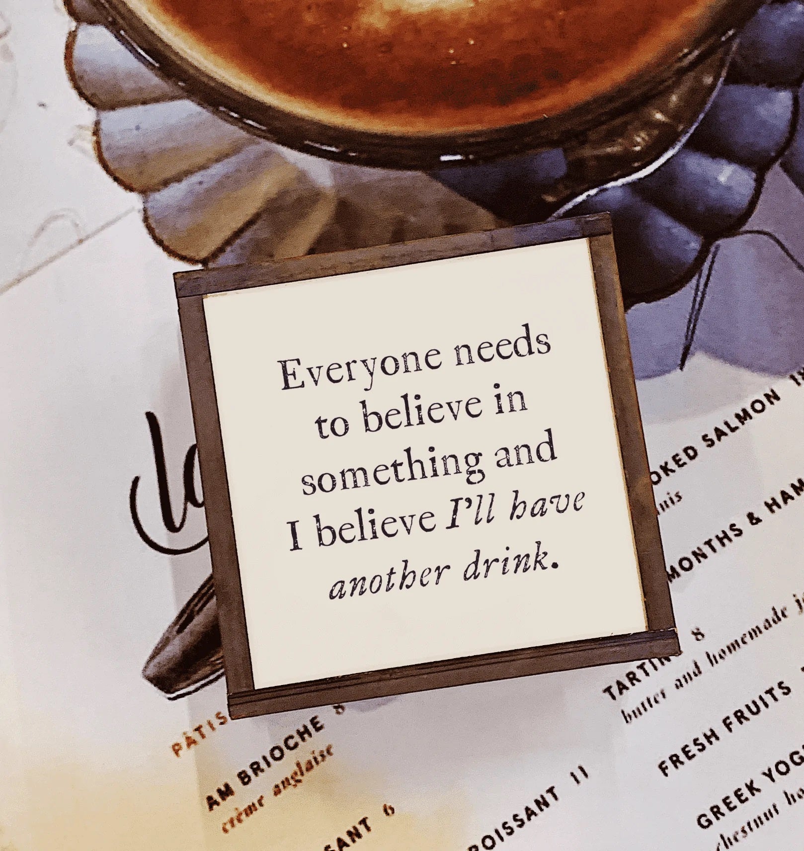 Everyone Needs To Believe Coasters image 1